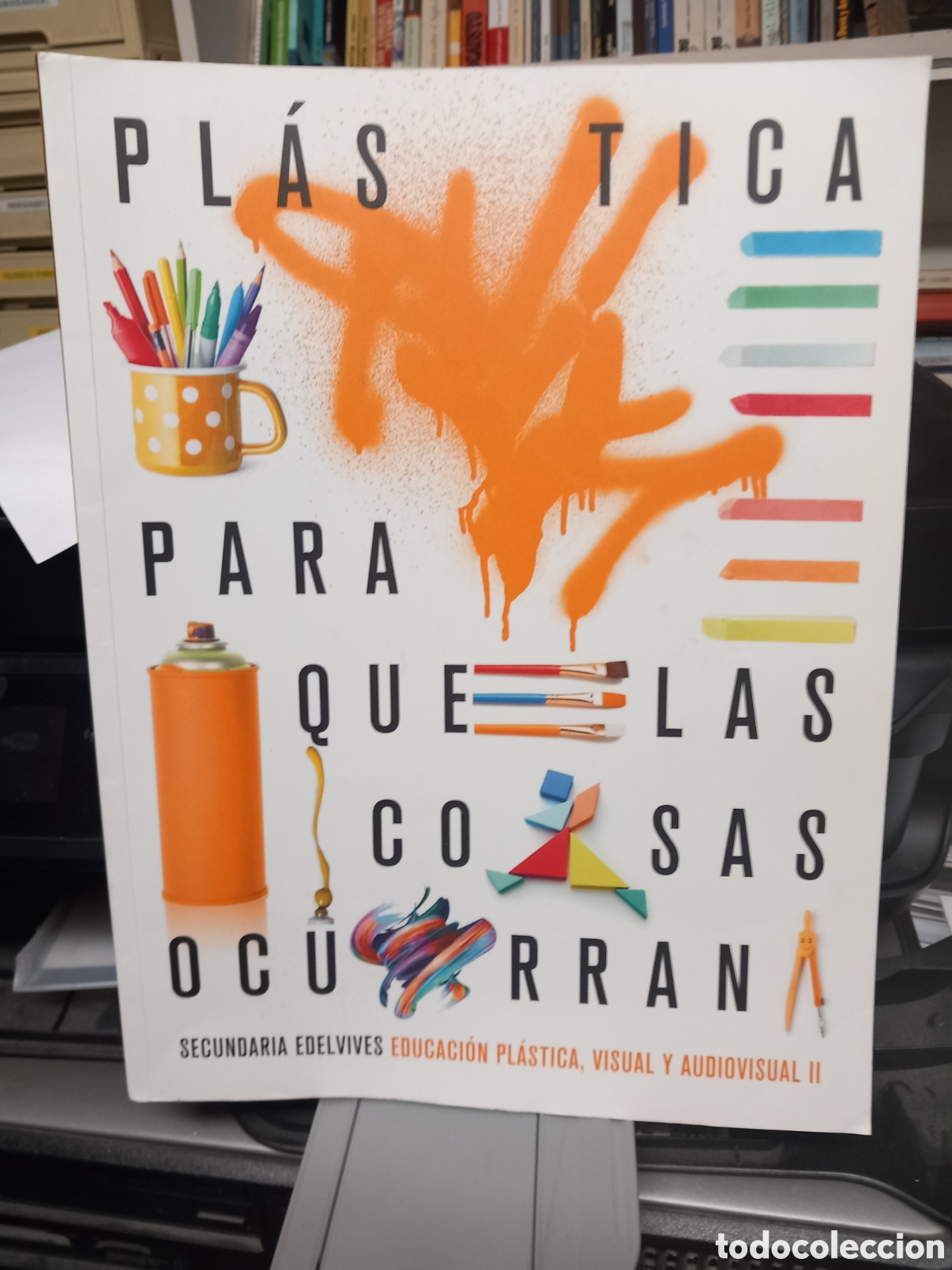Libros de segunda mano: Pl&aacute;stica para que las cosas ocurran - Foto 1