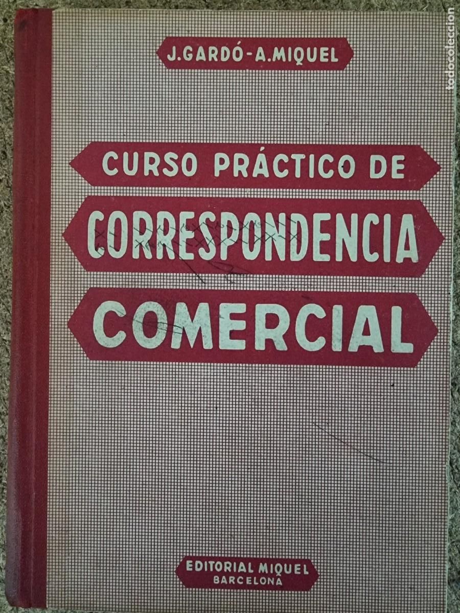 Libri di seconda mano: Curso Practico de Correspondencia Comercial.Editorial Miquel