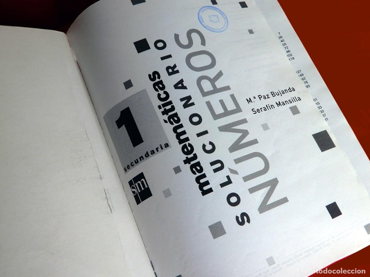 Libros de segunda mano: MATEM&Aacute;TICAS - SOLUCIONARIO - N&Uacute;MEROS - I SECUNDARIA - EDICIONES SM - - Foto 3
