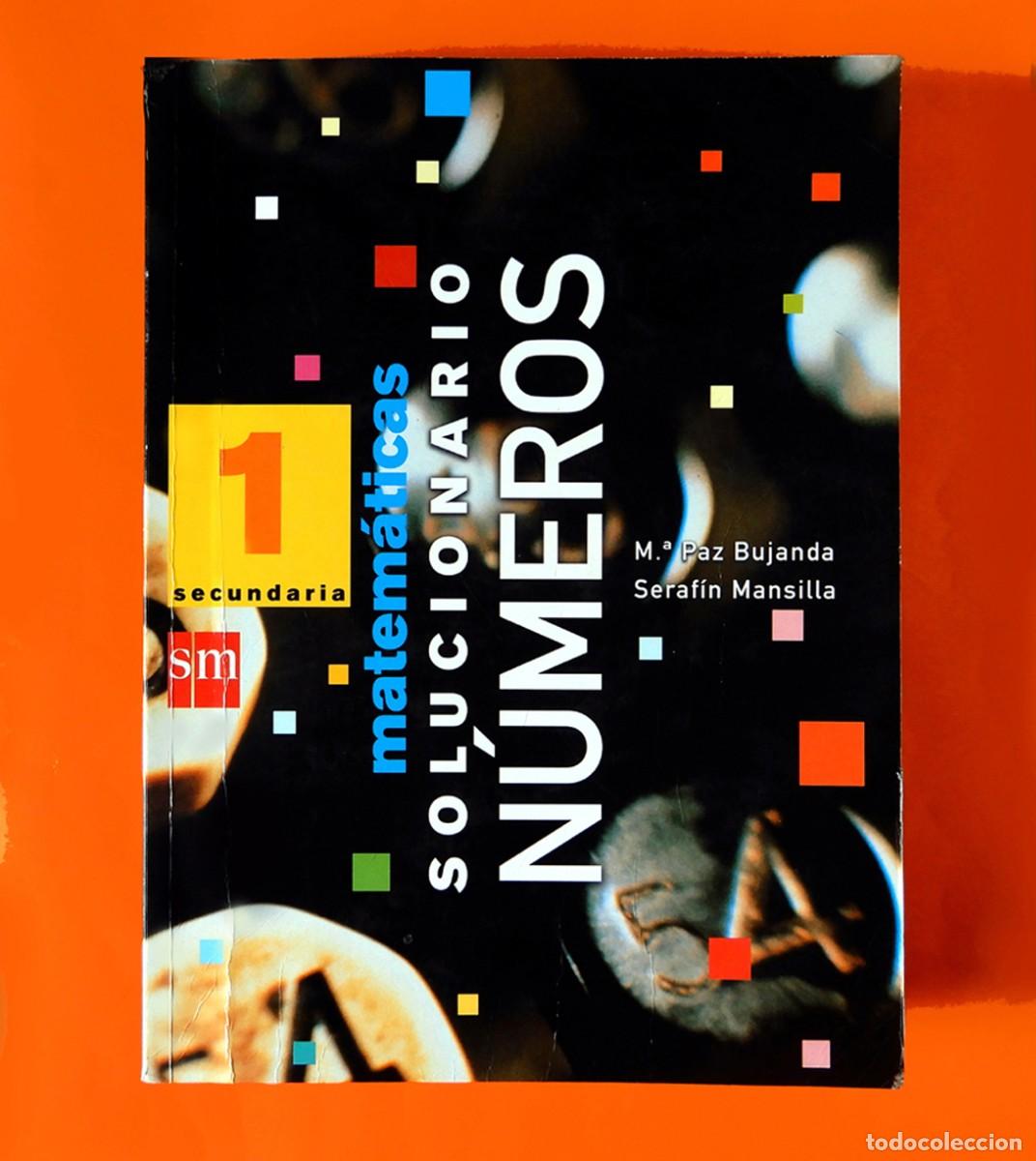 Libros de segunda mano: MATEM&Aacute;TICAS - SOLUCIONARIO - N&Uacute;MEROS - I SECUNDARIA - EDICIONES SM - - Foto 1