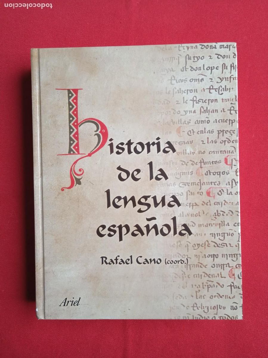 Libros de segunda mano: RAFAEL CANO - HISTORIA DE LA LENGUA ESPA&Ntilde;OLA - Foto 1