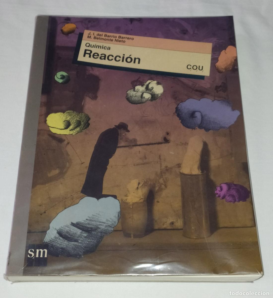 Libros de segunda mano: LIBRO DE TEXTO DE QU&Iacute;MICA DE COU - REACCI&Oacute;N - Foto 1