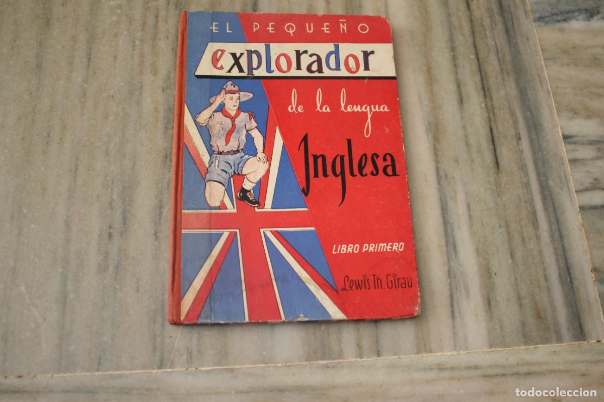 Libros de segunda mano: EL PEQUE&Ntilde;O EXPLORADOR DE LA LENGUA INGLESA - Foto 1
