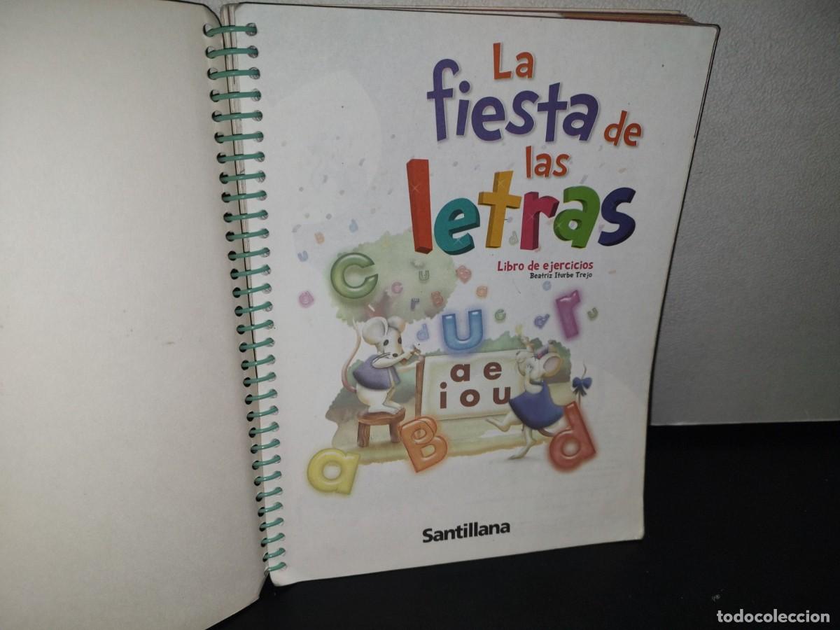 Libros de segunda mano: 81- LA FIESTA DE LAS LETRAS. LIBRO DE EJERCICIOS - BEATRIZ ITURBE TREJO - 2011 - Foto 3