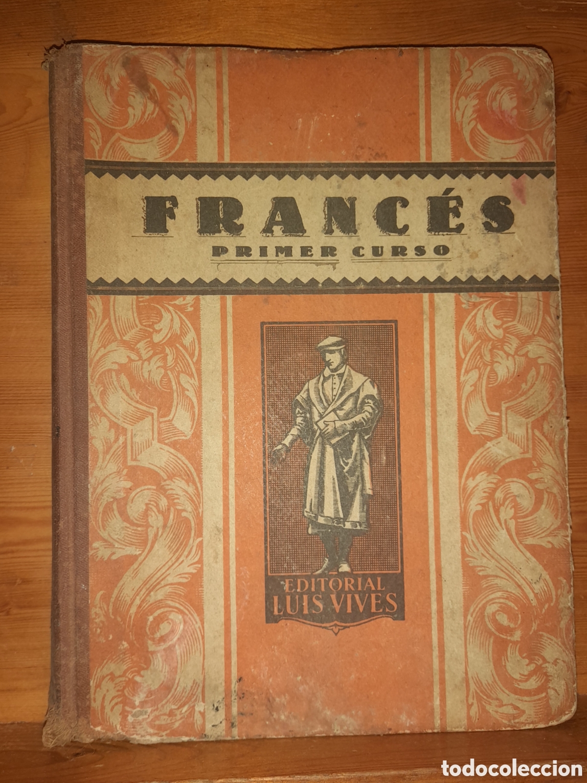 Libros de segunda mano: FRANC&Eacute;S PRIMER CURSO EDITORIAL LUIS VIVES 1946 - Foto 1