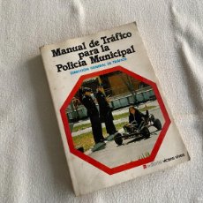 Libros de segunda mano: MANUAL DE TRÁFICO PARA LA POLICÍA MUNICIPAL - DIRECCIÓN GENERAL DE TRÁFICO - VICENS VIVES