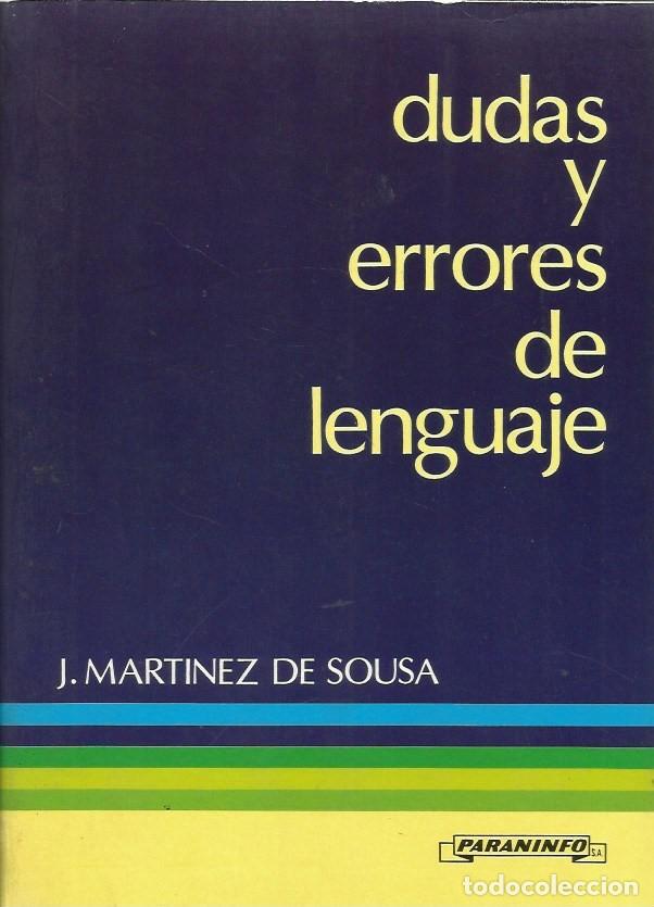 Libros de segunda mano: DUDAS Y ERRORES DE LENGUAJE - J. MARTINEZ DE SOUSA - Foto 1