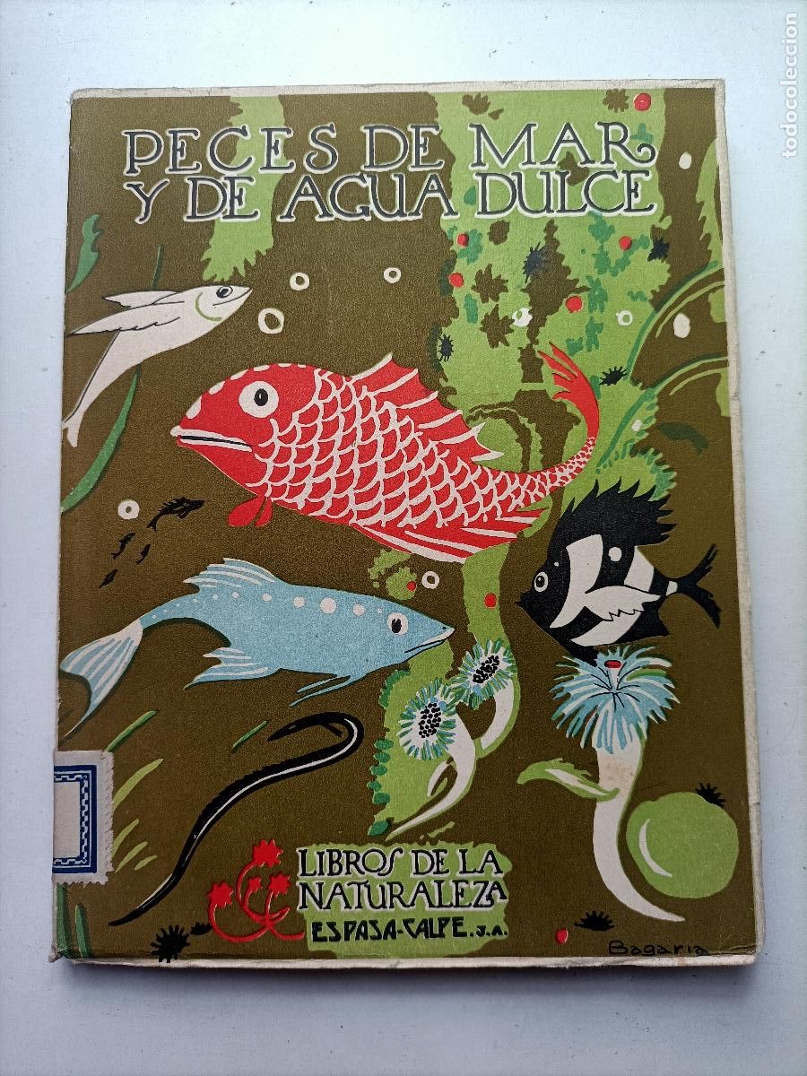 Libros de segunda mano: PECES DEL MAR Y DE AGUA DULCE, ESPASA CALPE 1936 - Foto 1