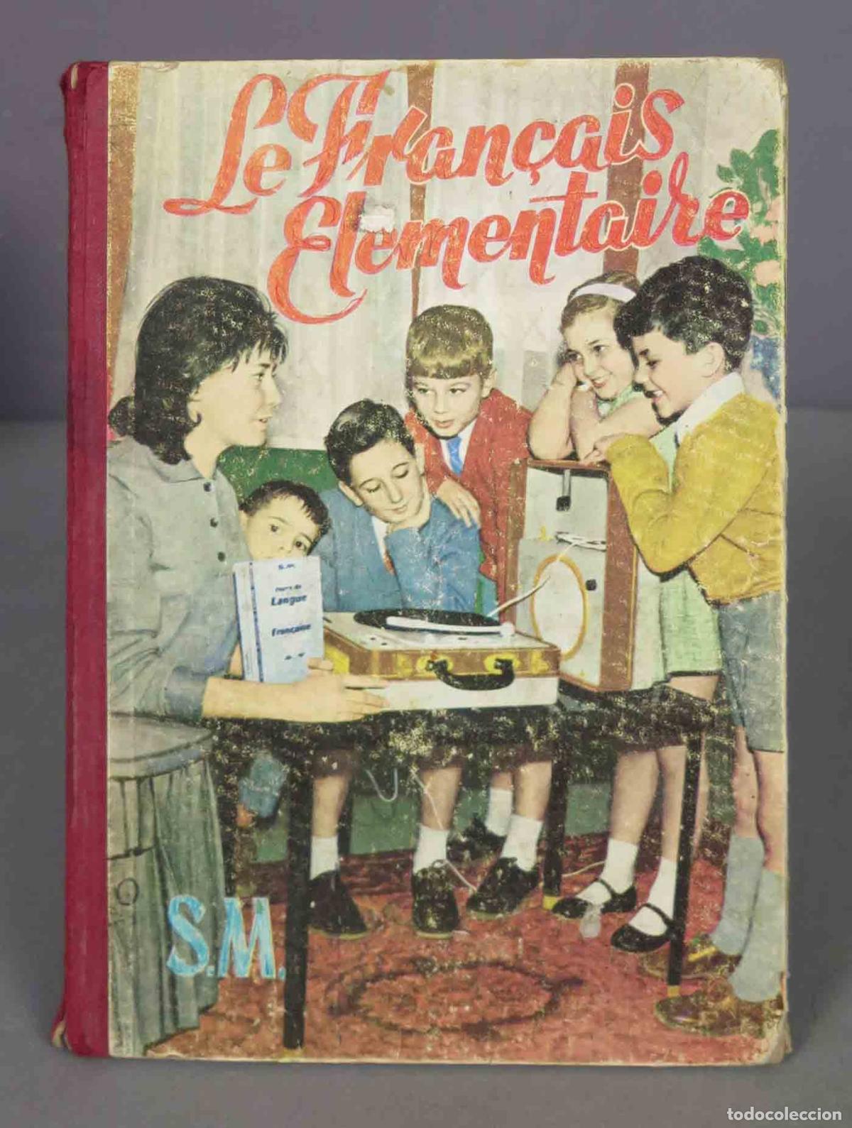 Libros de segunda mano: FRAN&Ccedil;AIS ELEMENTAIRE. SM. 1966 - Foto 1