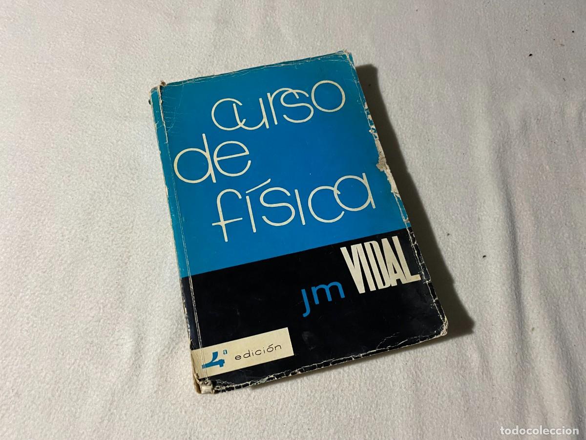 Libros de segunda mano: CURSO DE F&Iacute;SICA - 4&ordm; CURSO - VIDAL - Foto 1