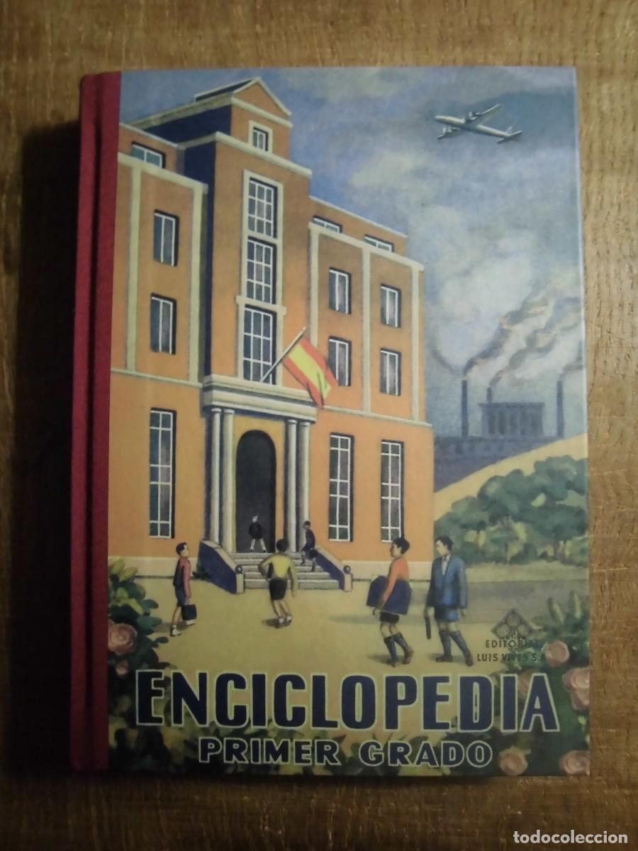 Libros de segunda mano: ENCICLOPEDIA PRIMER GRADO EDITORIAL LUIS VIVES FACS&Iacute;MIL - Foto 1