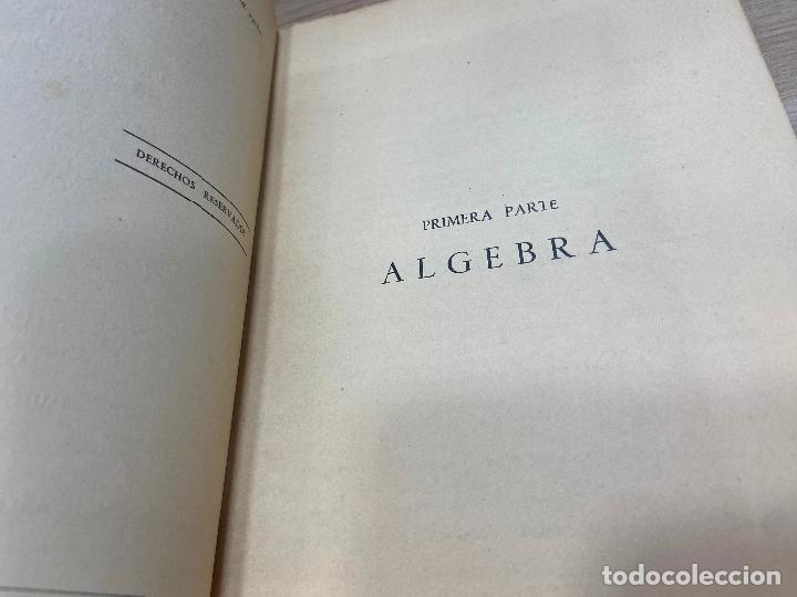 Libros de segunda mano: MATEM&Aacute;TICAS CUARTO CURSO BACHILLERATO. THOMAS-R&Iacute;OS PLAN 1957. CON PROGRAMA DEL CURSO. - Foto 5
