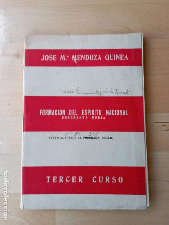 Gebrauchte B&uuml;cher: FORMACION DEL ESPIRITU NACIONAL.ENSE&Ntilde;ANZA MEDIA.TERCER CURSO.JOSE M.MENDOZA GUINEA.1953