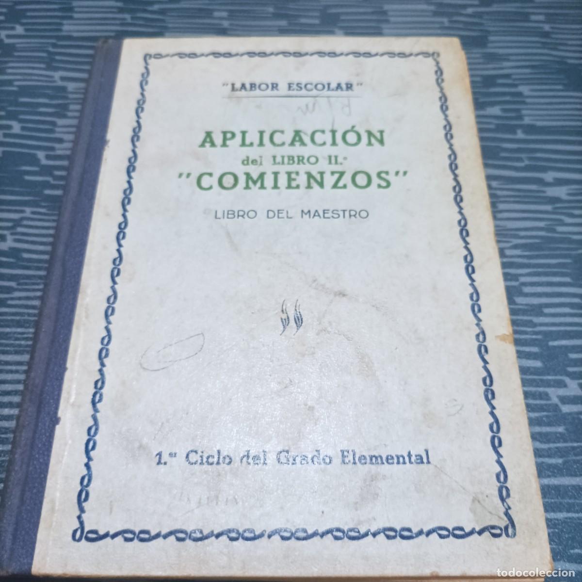 Libros de segunda mano: APLICACI&Oacute;N DEL LIBRO II COMIENZO, LIBRO DEL MAESTRO,1954,192 PAG - Foto 1