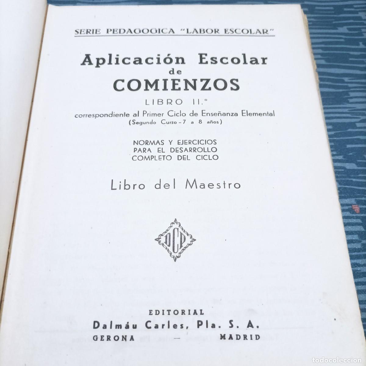 Libros de segunda mano: APLICACI&Oacute;N DEL LIBRO II COMIENZO, LIBRO DEL MAESTRO,1954,192 PAG - Foto 2
