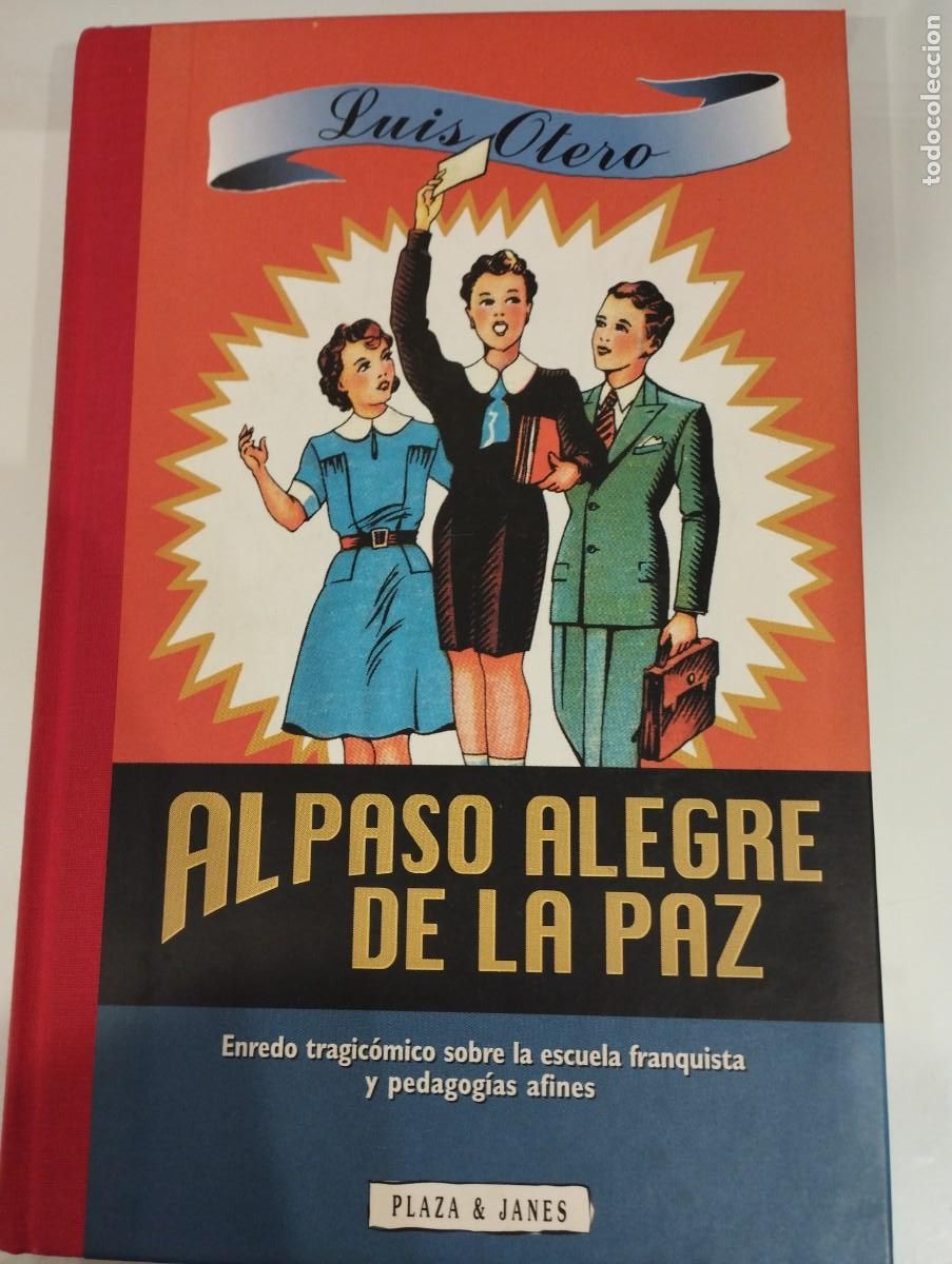 Libros de segunda mano: Luis Otero. Al paso alegre de la paz - Foto 1