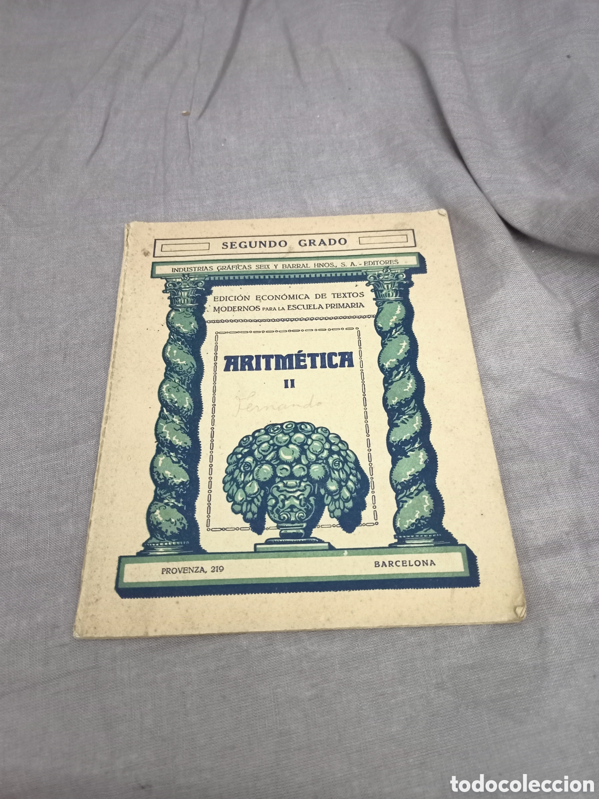 Gebrauchte B&uuml;cher: Antiguo libro Aritm&eacute;tica II Segundo grado.