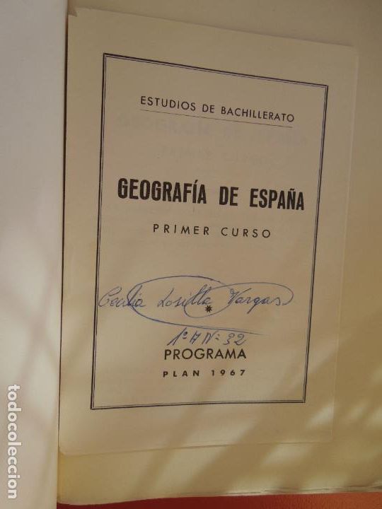 Libros de segunda mano: GEOGRAFIA DE ESPA&Ntilde;A - PRIMER CURSO - ALBERTO COMPTE - MARFIL - 1968 CON PROGRAMA - Foto 3