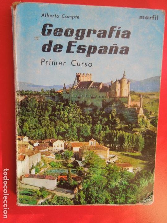 Libros de segunda mano: GEOGRAFIA DE ESPA&Ntilde;A - PRIMER CURSO - ALBERTO COMPTE - MARFIL - 1968 CON PROGRAMA - Foto 1