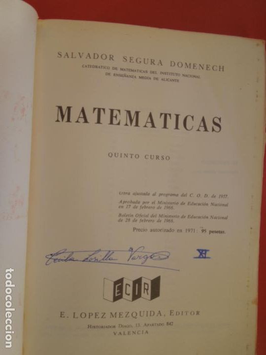 Libros de segunda mano: MATEMATICAS 5&ordm; BACHILLERATO CON PROGRAMA - S SEGURA- ECIR -1972 - Foto 2