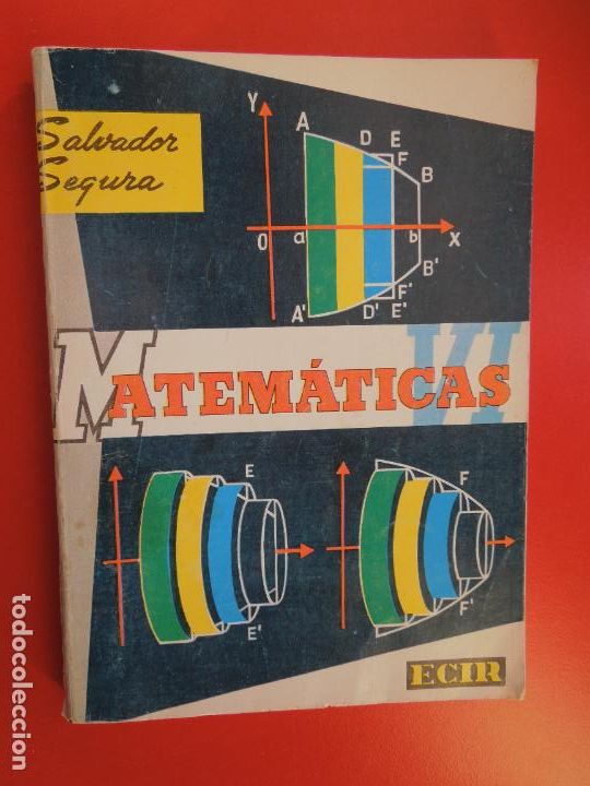 Libros de segunda mano: MATEMATICAS 6&ordm; BACHILLERATO CON PROGRAMA - S SEGURA- ECIR -1973 - Foto 1
