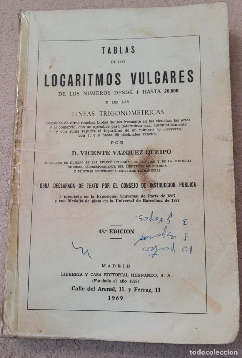 Libros de segunda mano: Tablas de logaritmos vulgares 1969 y l&iacute;neas trigonom&eacute;tricas - Foto 1