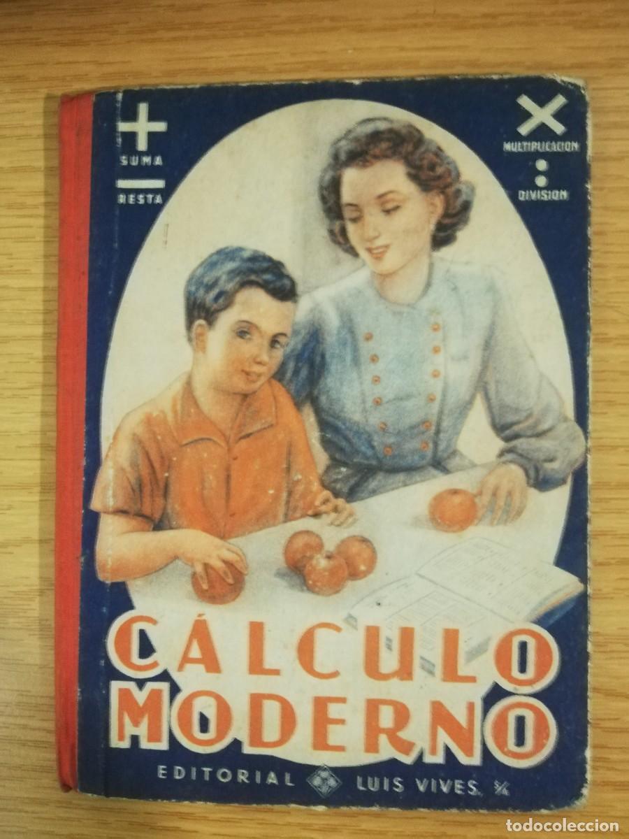 Libros de segunda mano: Calculo Moderno Editorial Luis Vives - Foto 1