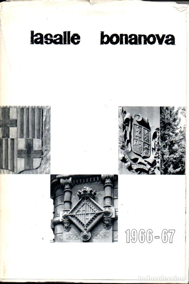 Libros de segunda mano: MEMORIA ESCOLAR COLEGIO LA SALLE BONANOVA 1966 - 1967