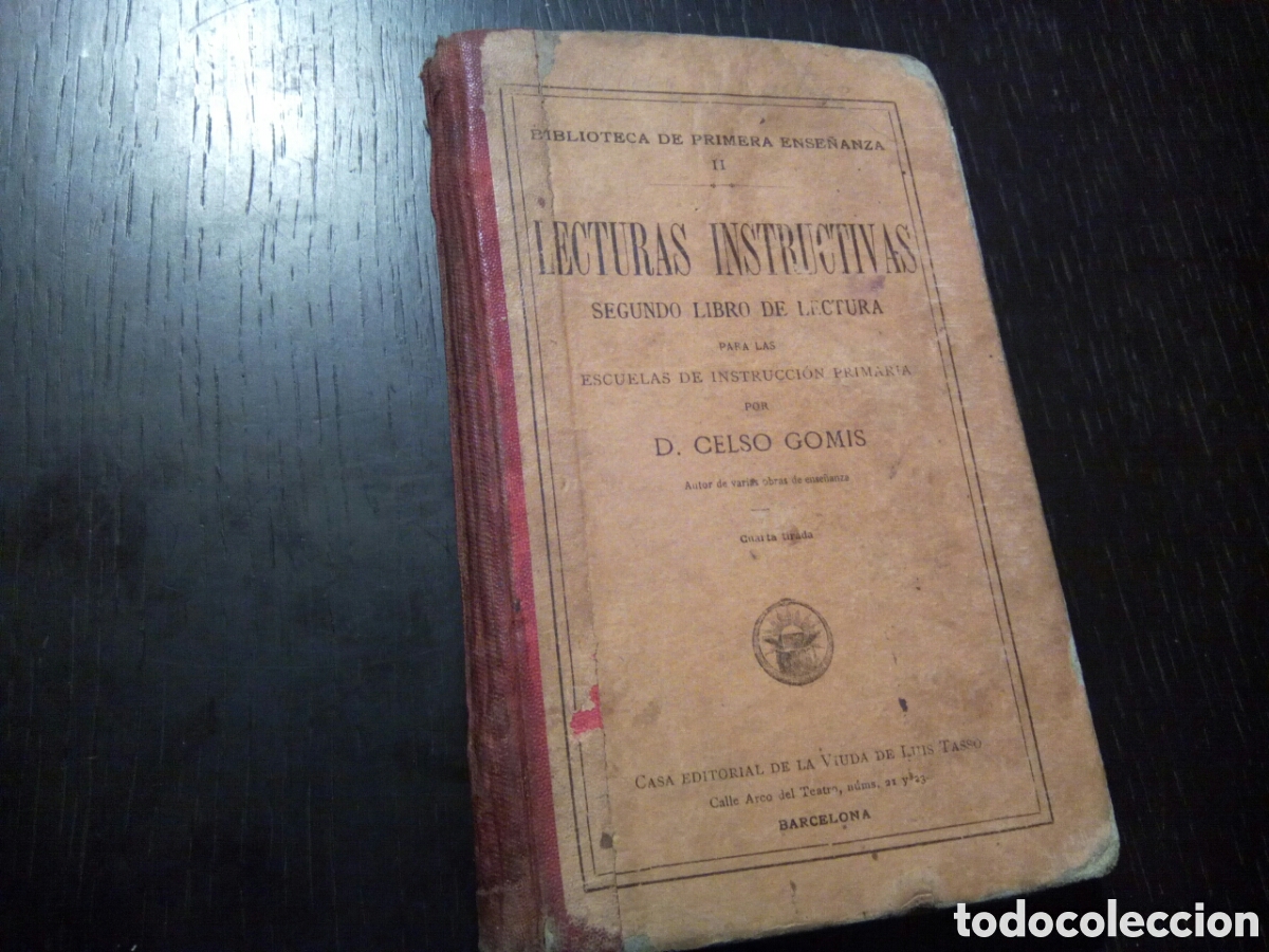 Libros de segunda mano: Libro LECTURAS INSTRUCTIVAS de D. Celso Gomis e la casa editorial de la viuda de Luis - Foto 1