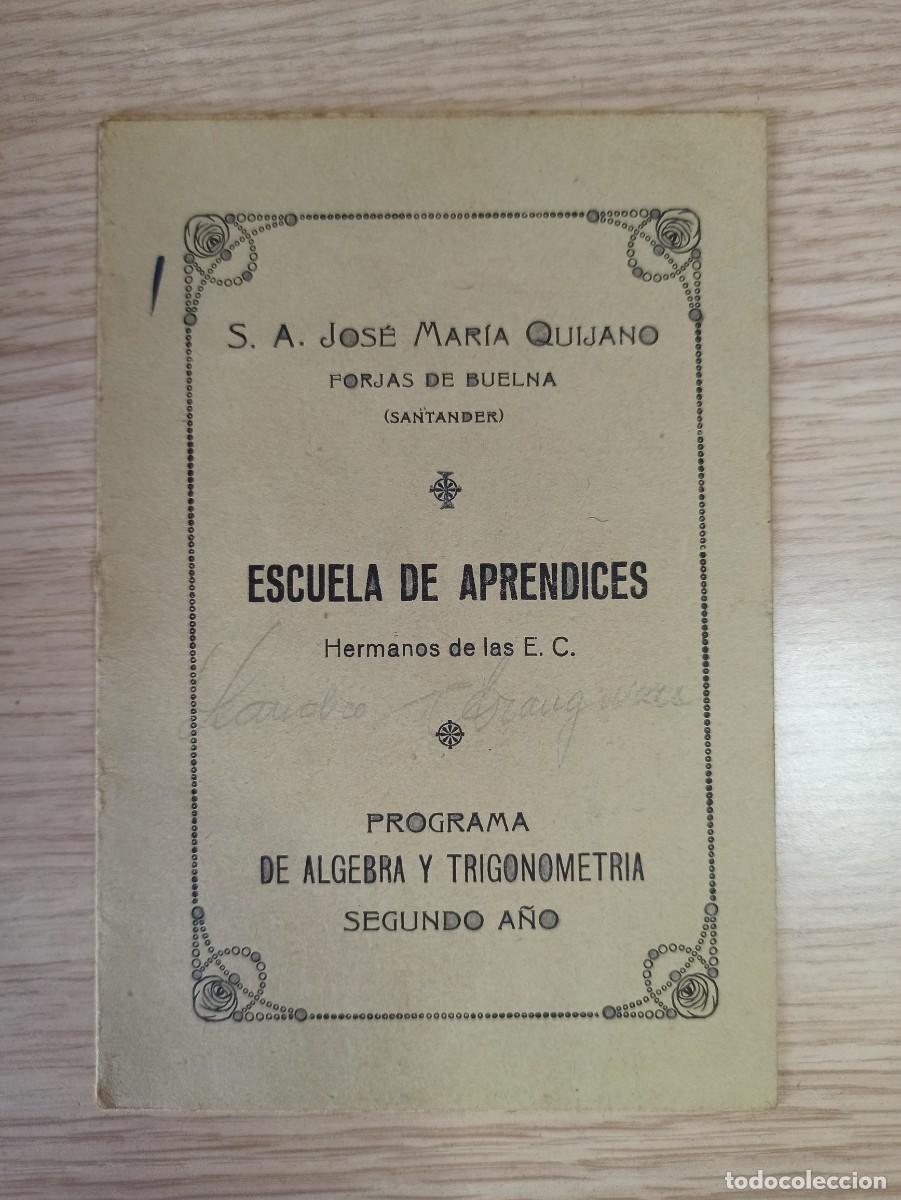 Libros de segunda mano: &rdquo;Algebra y trigonometr&iacute;a&rdquo; (Ed. Bru&ntilde;o) a&ntilde;o 1954, CONTIENE PROGRAMA DE LA ASIGNATURA. - Foto 4