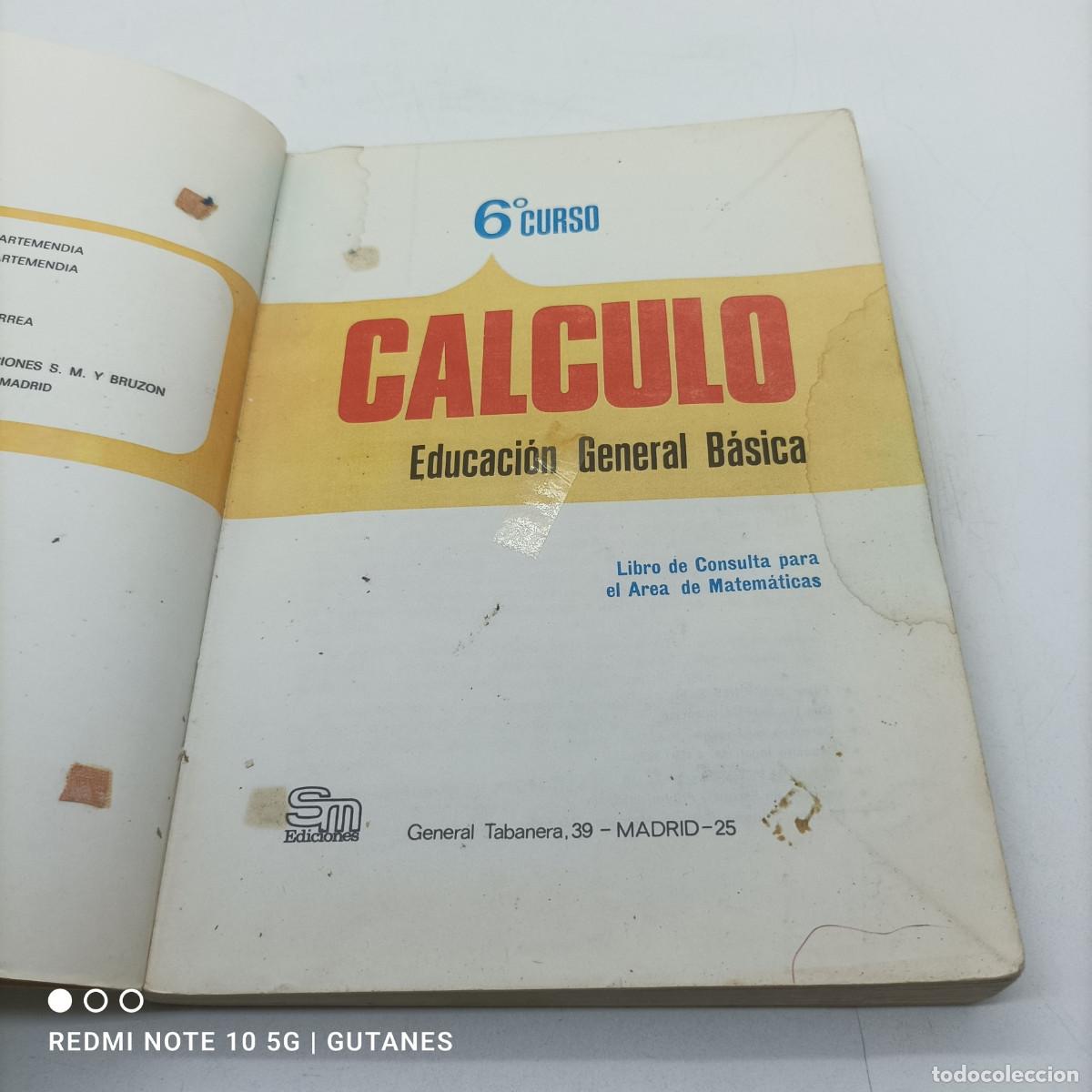 Libros de segunda mano: CALCULO 6&ordm; EDICIONES SM A&Ntilde;O 1973 - Foto 2