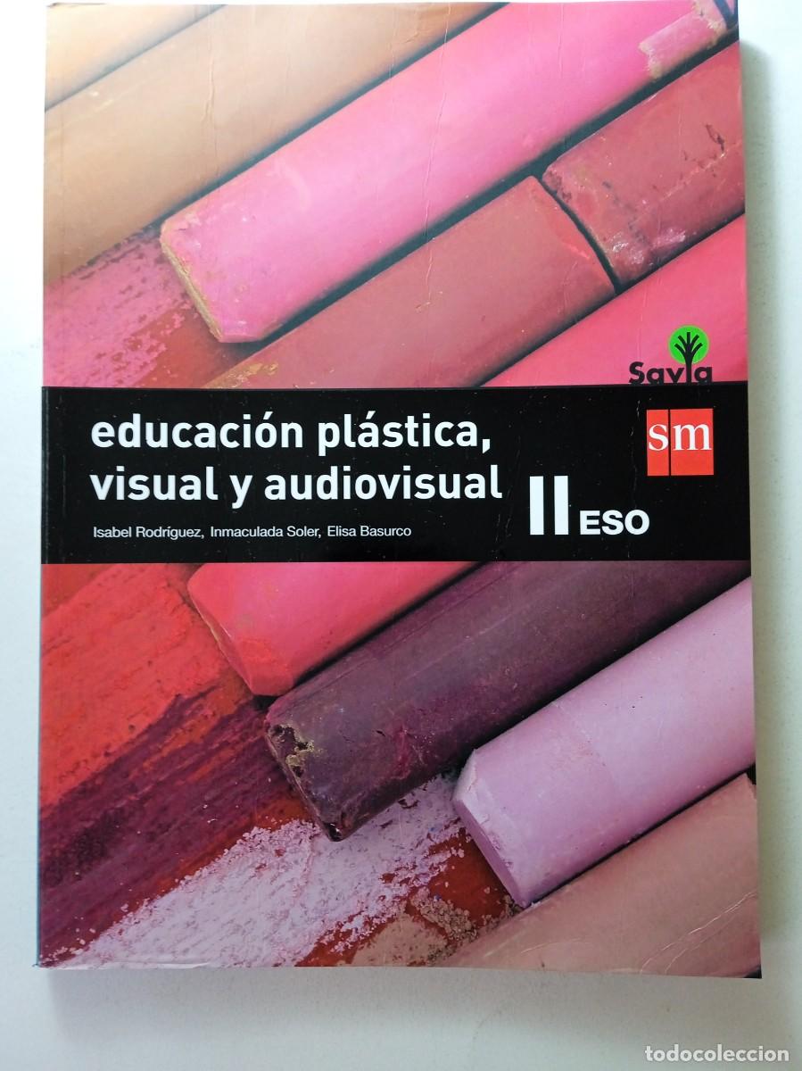 Libros de segunda mano: EDUCACI&Oacute;N PL&Aacute;STICA, VISUAL Y ADIOVISUAL 2&ordm; ESO - SM - Foto 1