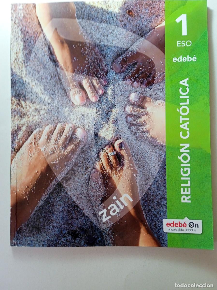 Libros de segunda mano: RELIGI&Oacute;N CAT&Oacute;LICA 1&ordm; ESO - EDEB&Eacute; - Foto 1
