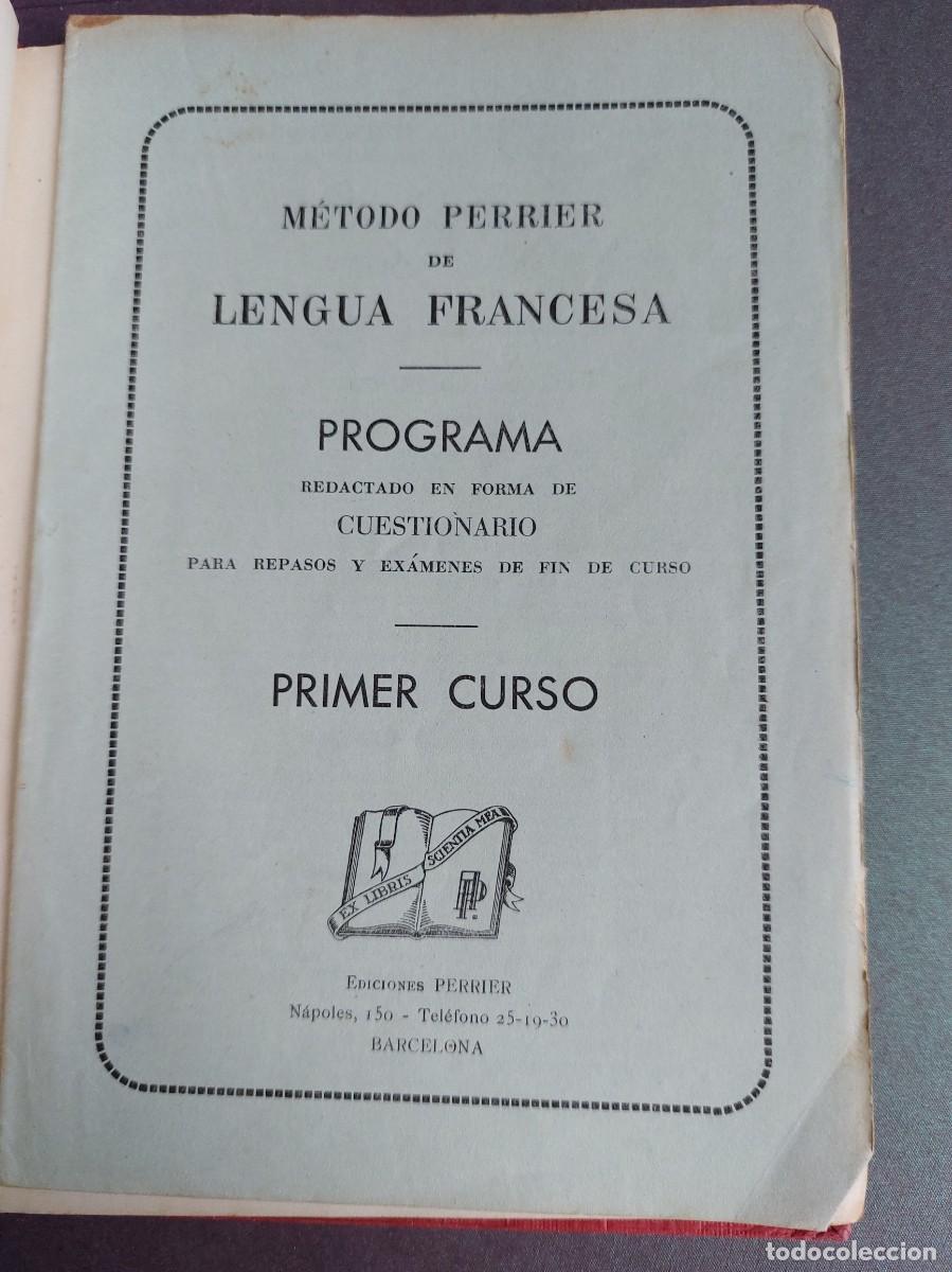 Libros de segunda mano: 1957 - primer curso de lengua francesa - metodo Perrier - Foto 2
