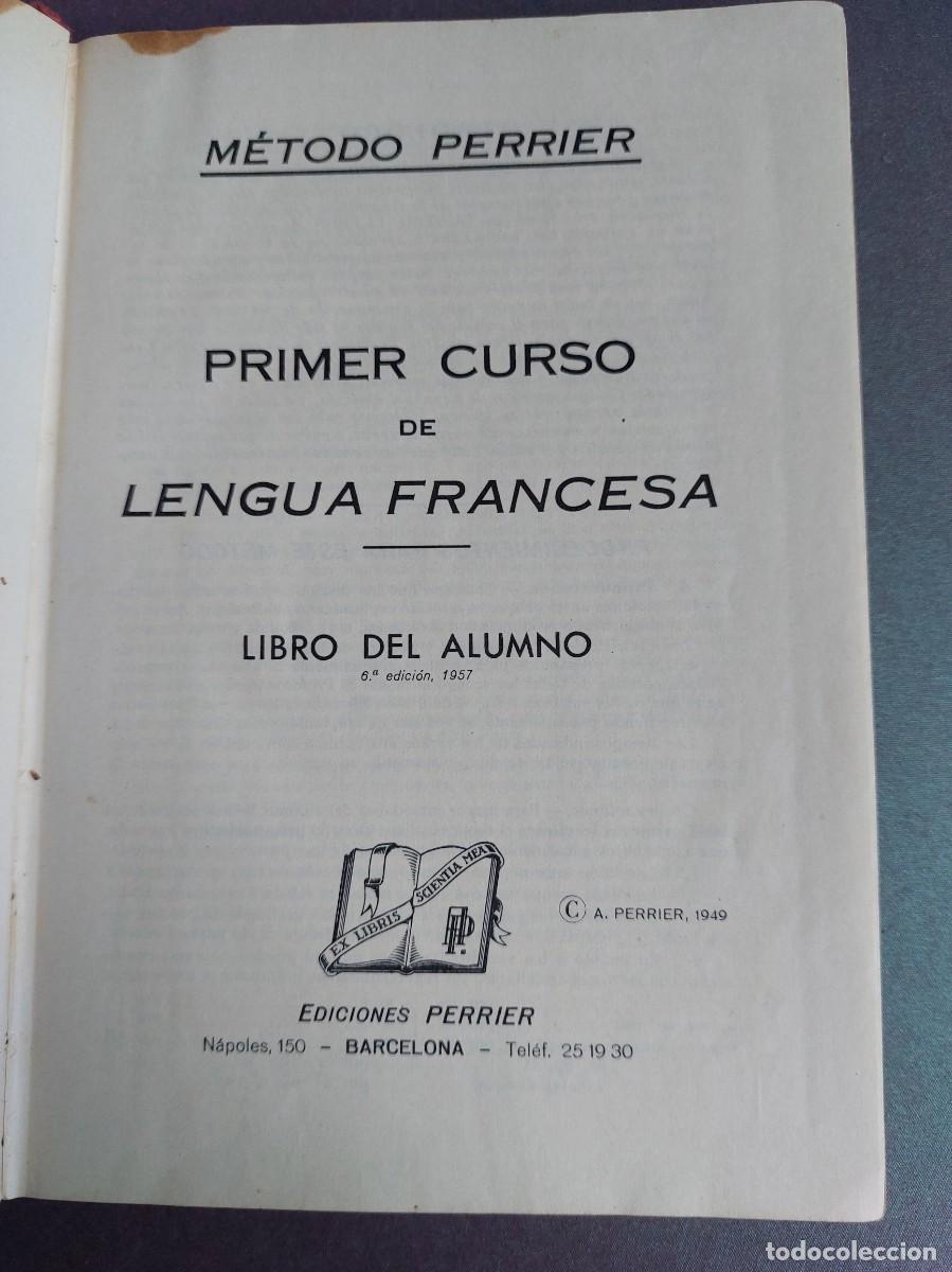Libros de segunda mano: 1957 - primer curso de lengua francesa - metodo Perrier - Foto 3