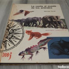 Libros de segunda mano: LIBRO LA VUELTA AL MUNDO DE LOS ANIMALES - MARCELA