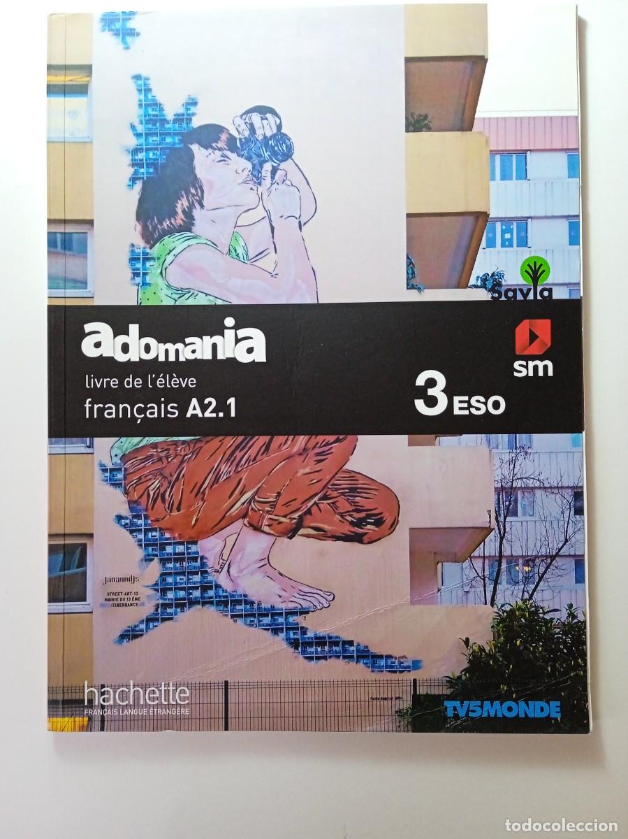 Libros de segunda mano: ADOMANIA 3&ordm; ESO FRAN&Ccedil;AIS A2.1 - EDITORIAL SM - Foto 1