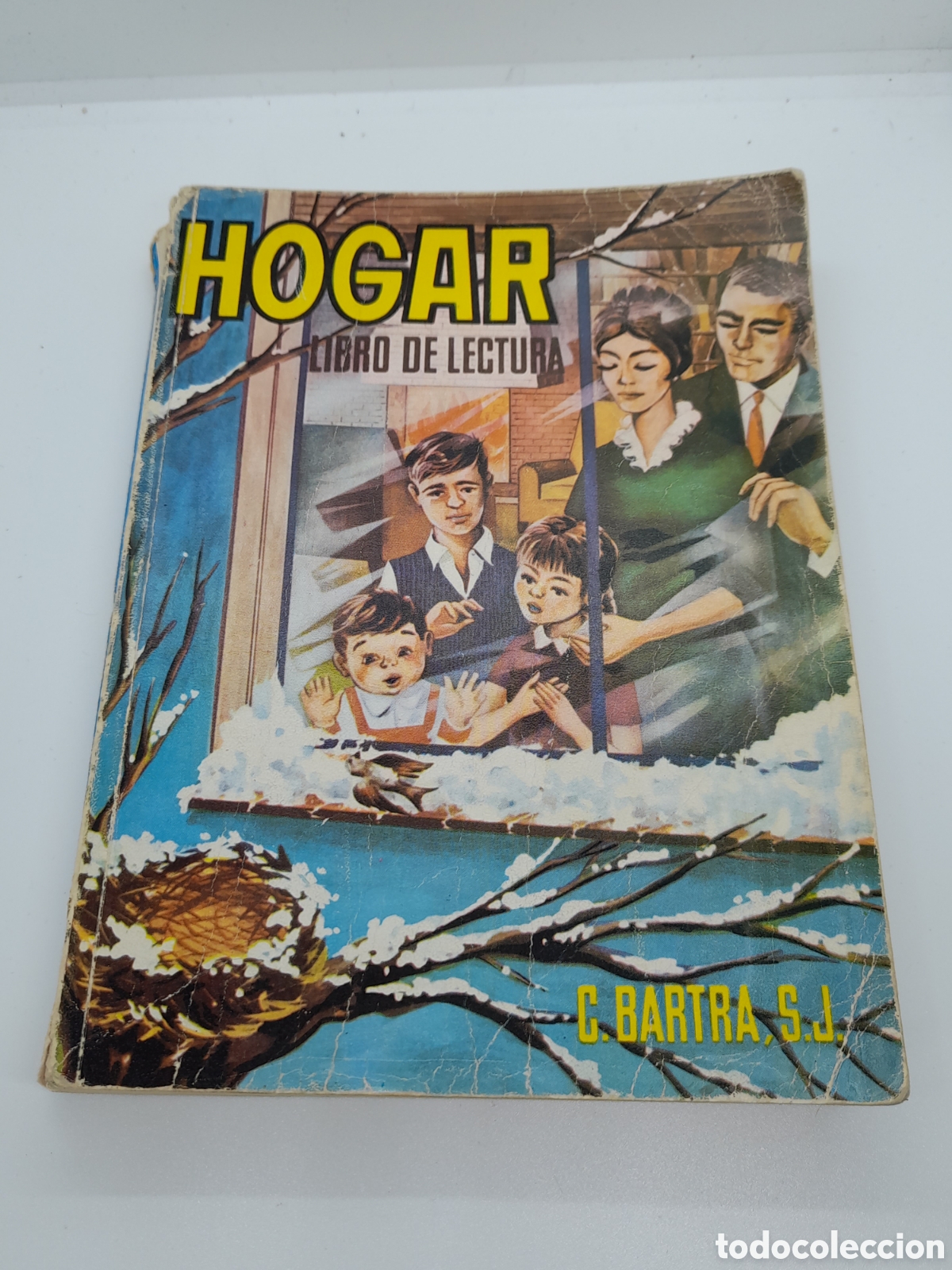 Libros de segunda mano: ANTIGUO LIBRO DE LECTURA. HOGAR. C.BARTRA. 1969. - Foto 1