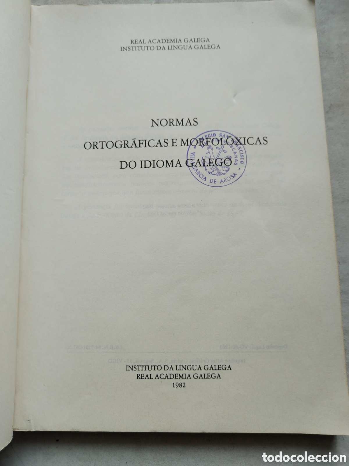 Libros de segunda mano: NORMAS ORTOGR&Aacute;FICAS E MORFOLOXICAS DO IDIOMA GALEGO - Foto 2