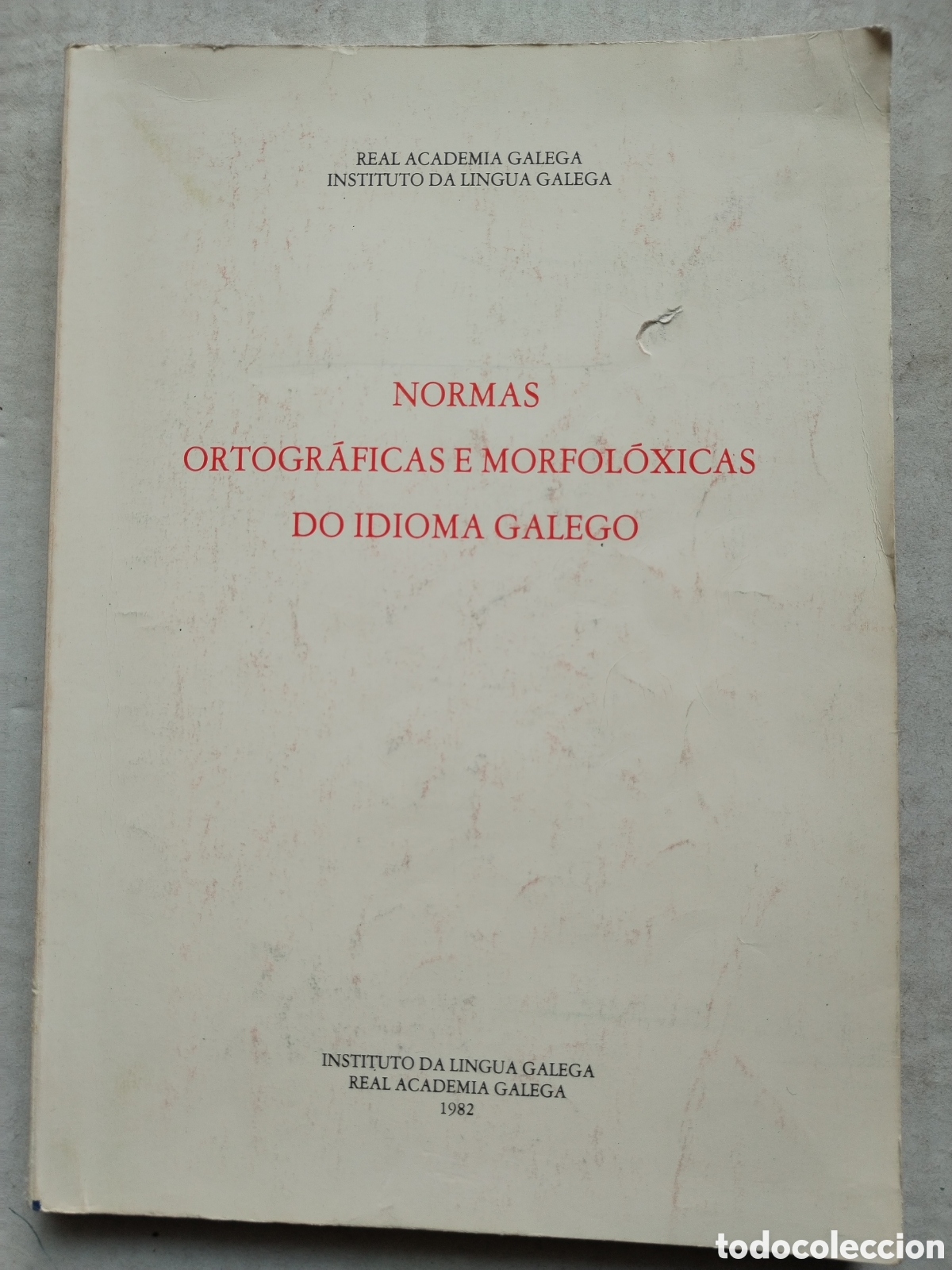 Libros de segunda mano: NORMAS ORTOGR&Aacute;FICAS E MORFOLOXICAS DO IDIOMA GALEGO - Foto 1