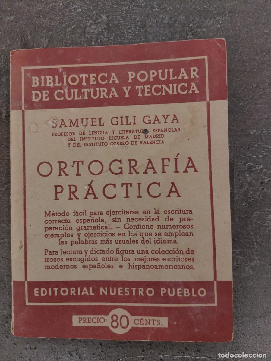 Libros de segunda mano: Ortograf&iacute;a pr&aacute;ctica - Samuel Gili Gaya - 1937 - Foto 1