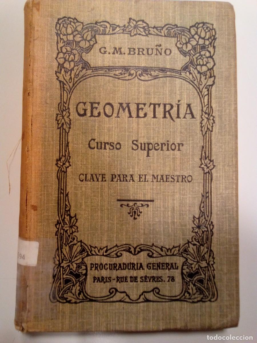 Libros de segunda mano: LIBRO. Geometr&iacute;a Curso Superior. Bru&ntilde;o. - Foto 1