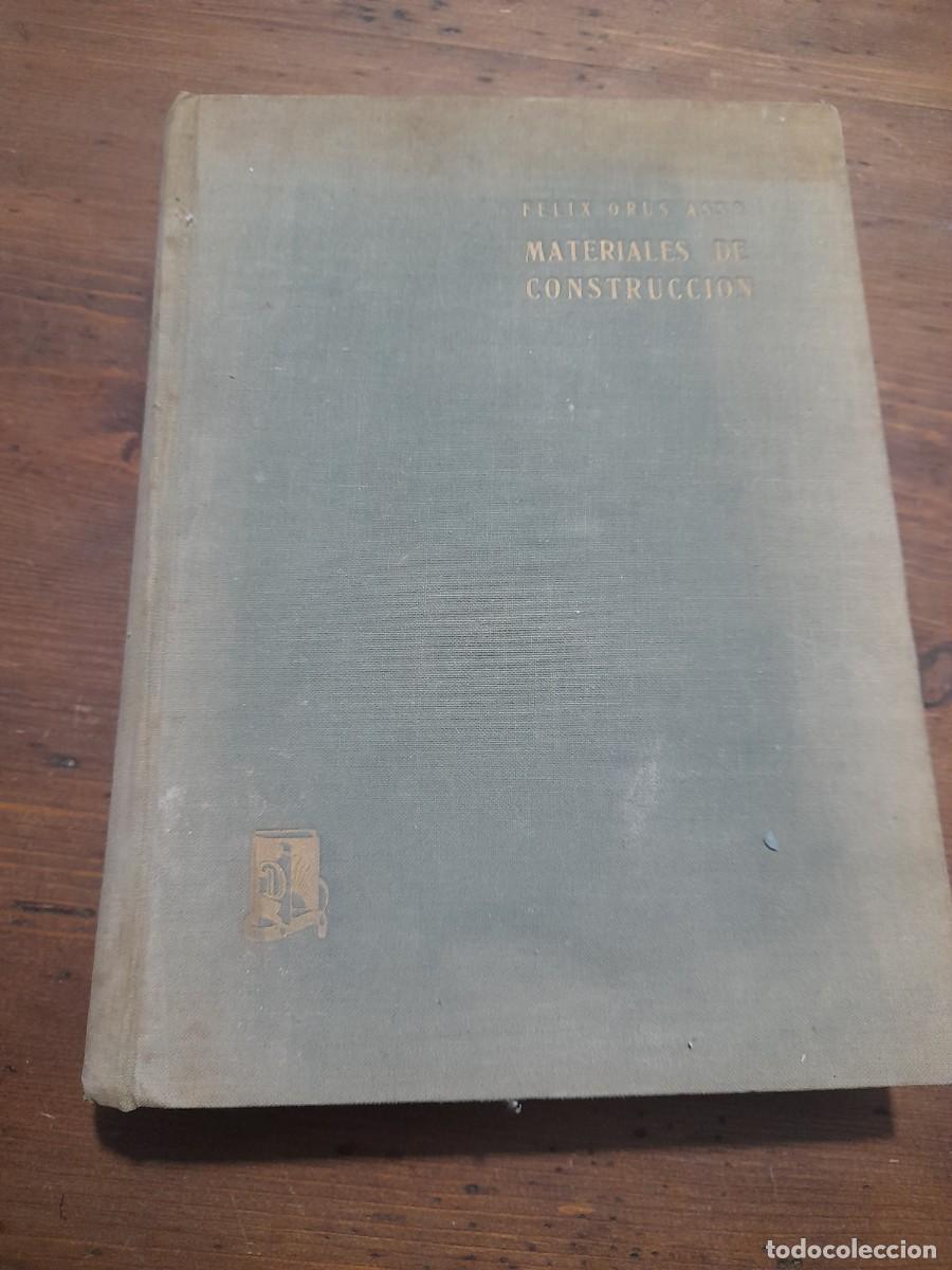 Libros de segunda mano: Libro Materiales de construcci&oacute;n F&eacute;lix Orus Asso - Foto 1