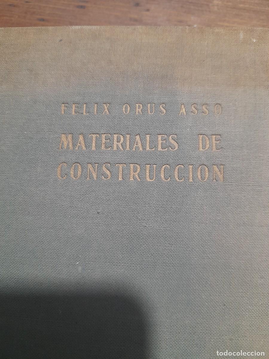Libros de segunda mano: Libro Materiales de construcci&oacute;n F&eacute;lix Orus Asso - Foto 2