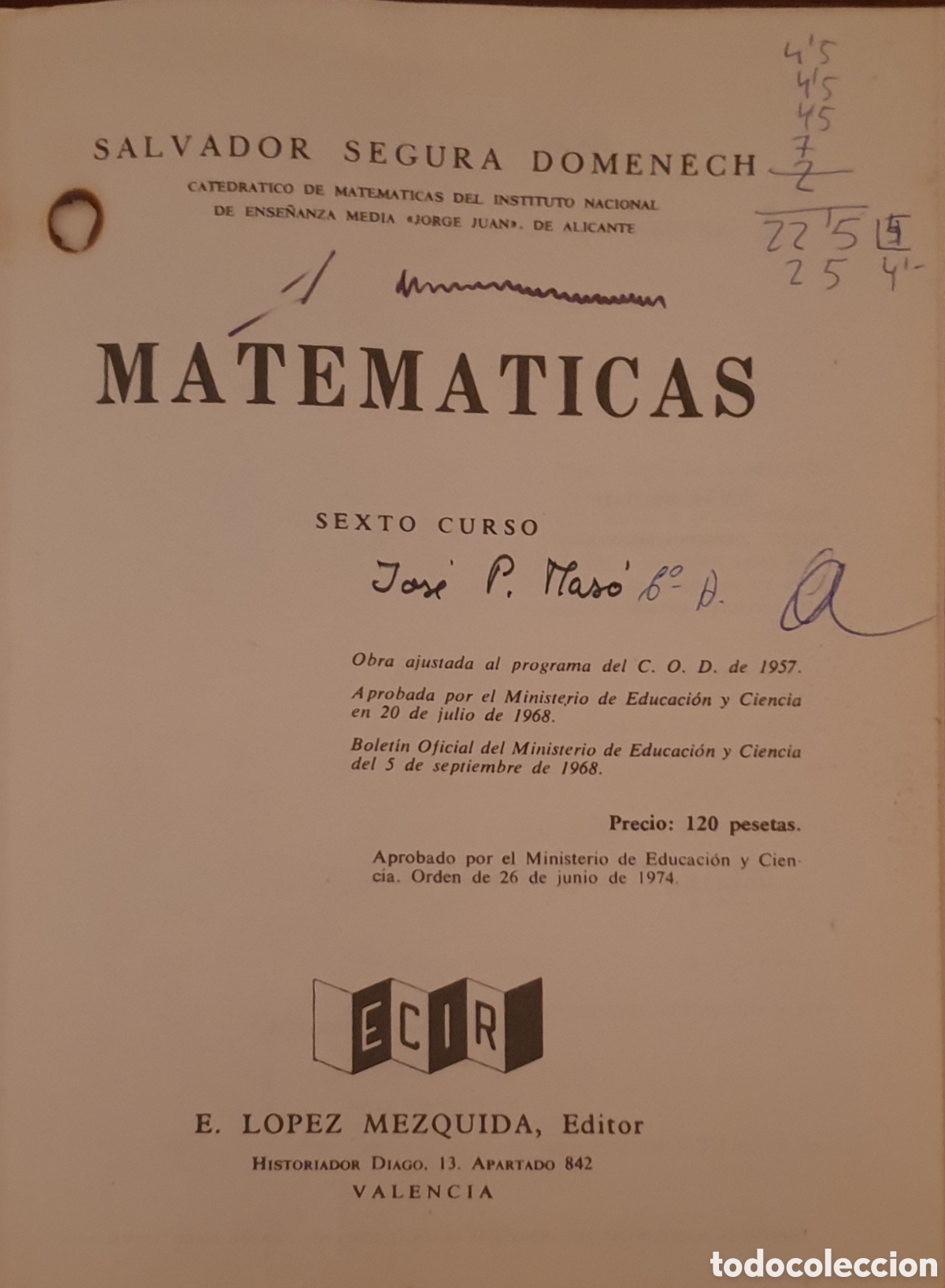 Libros de segunda mano: MATEMATICAS 6&ordm; CURSO BACHILLEATO- ECIR 1975 - Foto 2