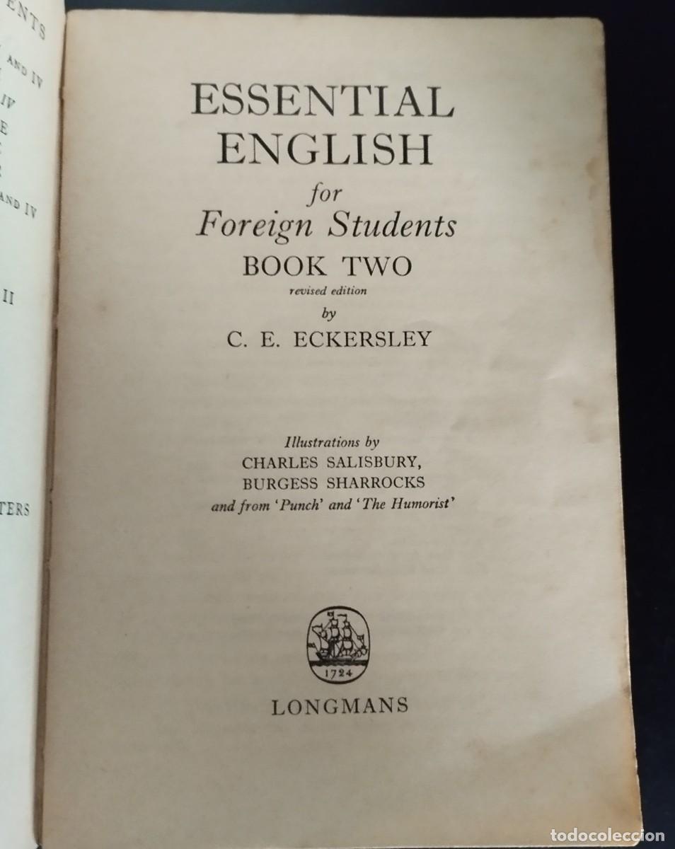 Libros de segunda mano: Essential english for foreign students - Book 2- de C. E. Eckersley - Foto 3