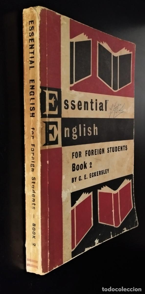 Libros de segunda mano: Essential english for foreign students - Book 2- de C. E. Eckersley - Foto 9