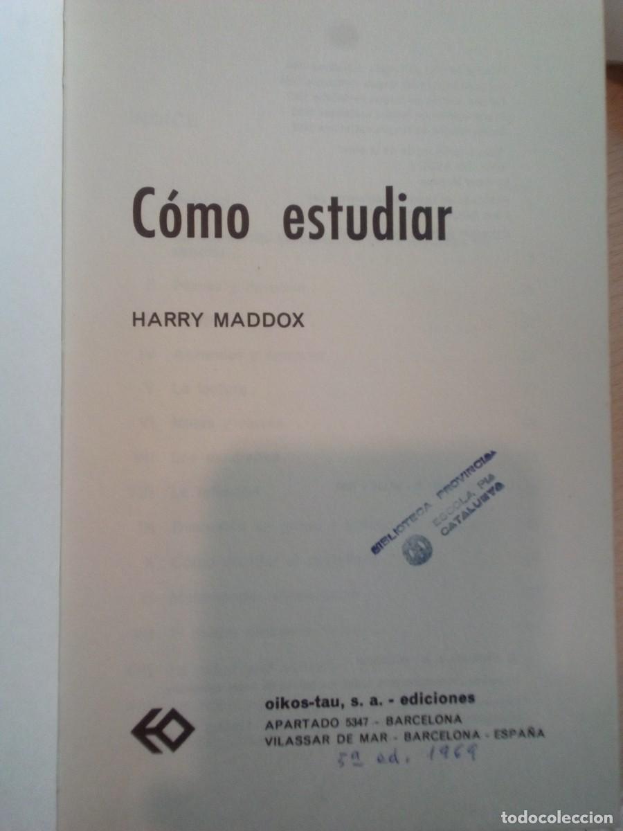 Libros de segunda mano: LIBRO. C&oacute;mo estudiar. Harry Maddox. 1969 - Foto 2