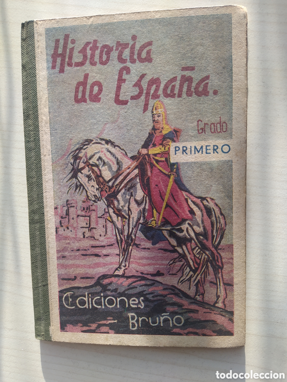 Libros de segunda mano: HISTORIA DE ESPA&Ntilde;A - PRIMER GRADO - EDICIONES BRU&Ntilde;O - Foto 1