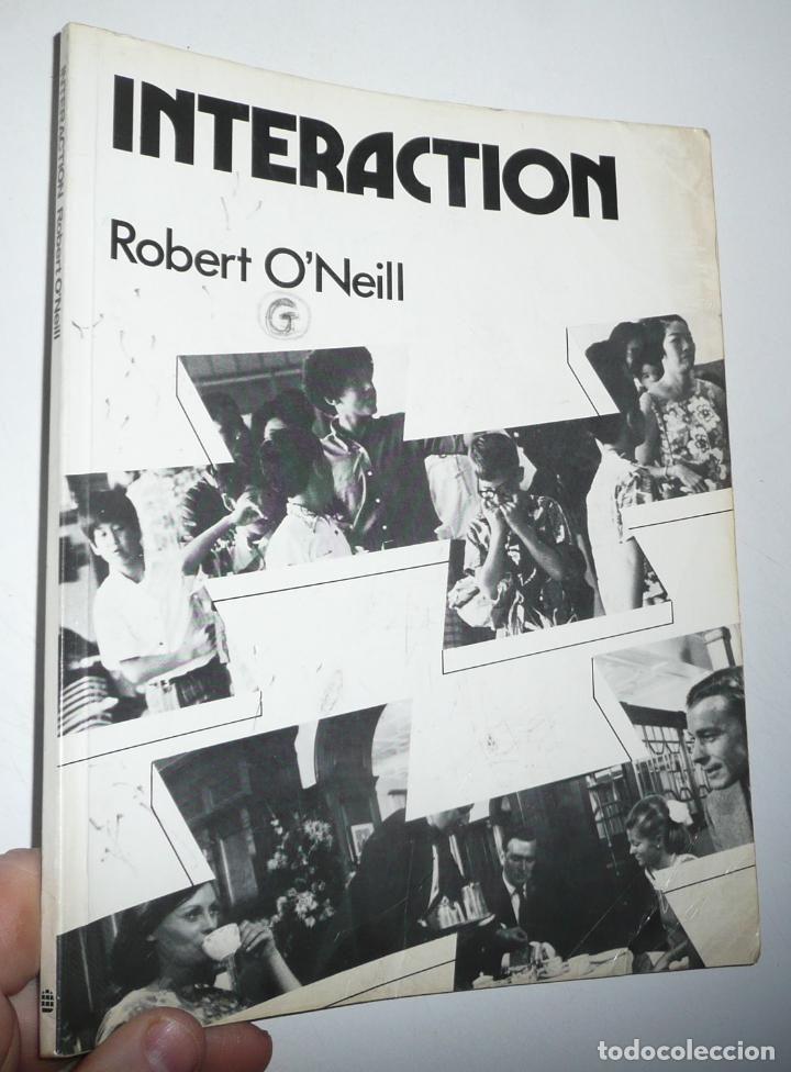 Libros de segunda mano: Interaction - Robert ONeill (Longman, 1989) Libro de texto de ingl&eacute;s - Foto 1